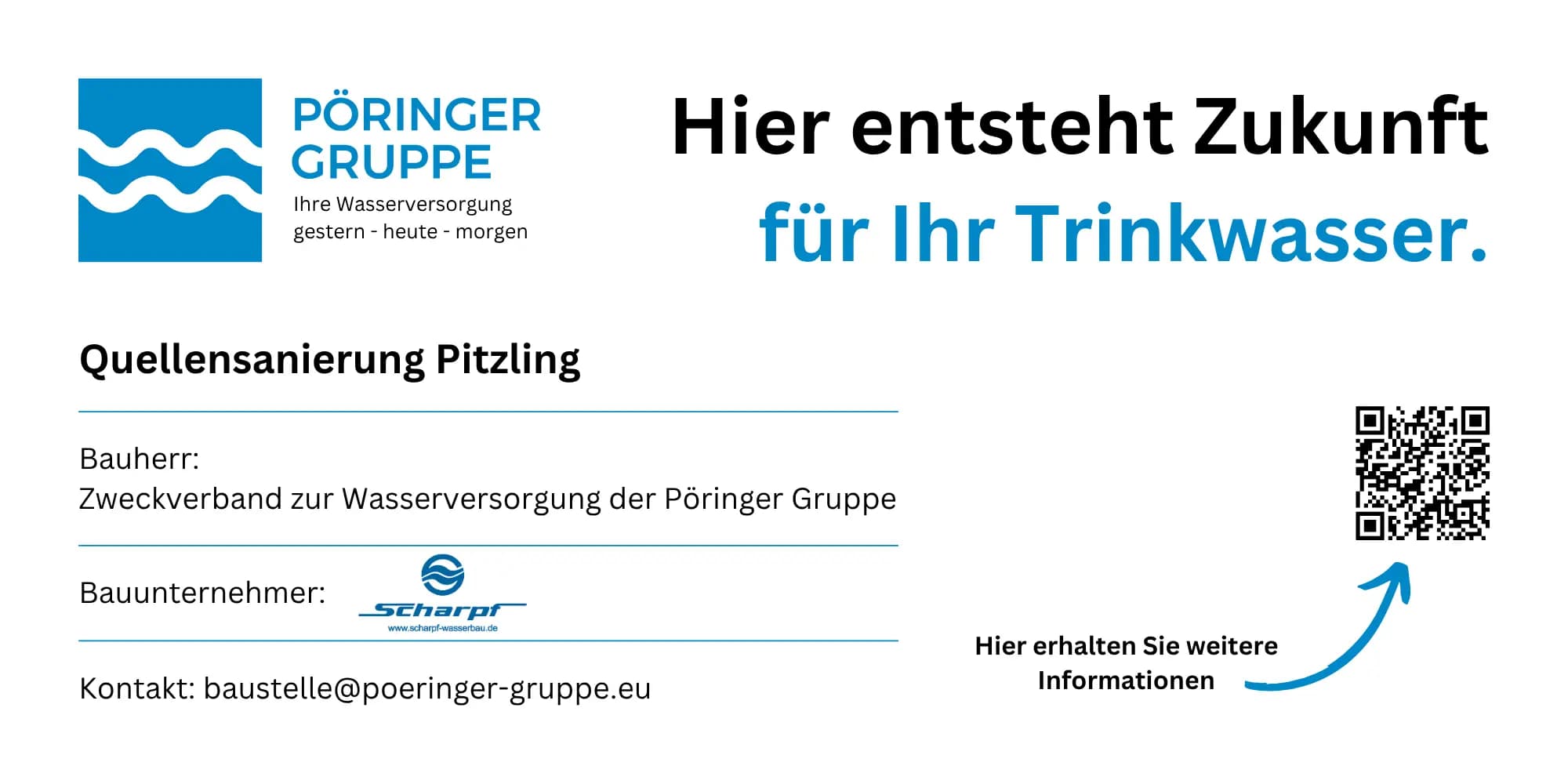 Pöringer Gruppe Baustellenschild - Hier entsteht Zukunft für Ihr Trinkwasser